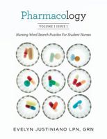 Pharmacology: Nursing Word Search Puzzles for Student Nurses 1542903416 Book Cover