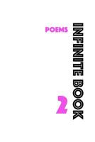 Infinite Book 2: Poems 1733801421 Book Cover
