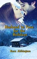Husband in Time For the Holidays 197774124X Book Cover