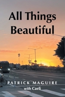 All Things Beautiful B0FSJKBDRY Book Cover