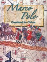 Marco Polo: Overland to China (In the Footsteps of Explorers) 0778724530 Book Cover