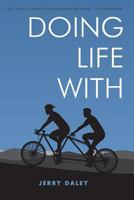 Doing Life With: A Mentoring Approach to Making Christ Followers 1530944996 Book Cover