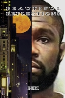 Beautiful Reflections 1637512910 Book Cover