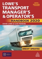 Lowe's Transport Manager's and Operator's Handbook 2020 178966313X Book Cover