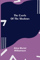 The Castle of Shadows 1523709030 Book Cover