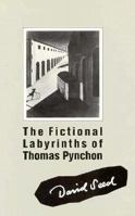 The Fictional Labyrinths of Thomas Pynchon 0877451656 Book Cover