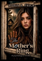 The Mother's Ring B0H7K67Q2Y Book Cover