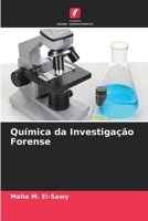 Química da Investigação Forense 6205337681 Book Cover