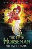 The Fifth Horseman (Horseman's Harem Saga) 1999347234 Book Cover