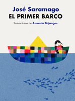 El primer barco / The First Boat 8448864026 Book Cover