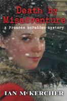 Death by Misadventure: A Frances McFadden Mystery 1999108175 Book Cover