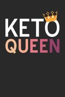 Keto Notebook - Funny Keto Diet Keto Queen Ketogenic Diet Gift - Keto Journal: Medium College-Ruled Journey Diary, 110 page, Lined, 6x9 (15.2 x 22.9 cm) 1078235341 Book Cover