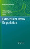 Extracellular Matrix Degradation 3642168604 Book Cover