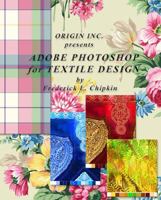 Adobe Photoshop for Textile Design 0972731741 Book Cover