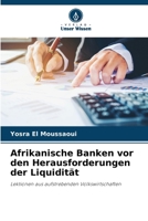 Afrikanische Banken vor den Herausforderungen der Liquidität (German Edition) 6208607043 Book Cover