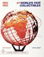 Ny World's Fair Collectibles, 1964-1965 (Schiffer Book for Collectors) 0764307320 Book Cover