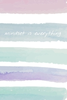 Mindset is Everything: Watercolor Journal 1691668656 Book Cover