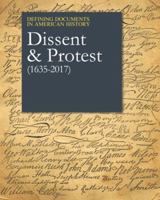 Defining Documents in American History: Dissent & Protest, 1635-2017, Volume 2 of 2-Volume Set 1682172929 Book Cover