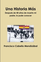 Una Historia Mas 1105280292 Book Cover