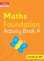 Collins International Foundation – Collins International Maths Foundation Activity Book A 000846877X Book Cover