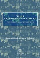 Thai Reference Grammar 9748304965 Book Cover
