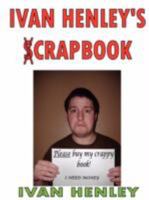 Ivan Henley's Crapbook 1435717562 Book Cover