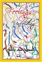 Feelings Unfolding 1453573550 Book Cover