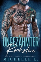 Ungezähmter Rockstar 1723151874 Book Cover