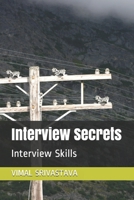 Interview Secrets: Interview Skills B088BG3951 Book Cover