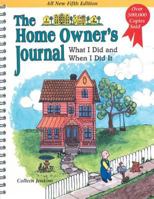 The Home Owner's Journal 0911493255 Book Cover