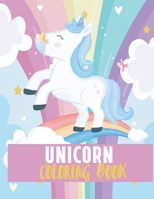 Unicorn Coloring Book: Unicorn Coloring Book .: Unicorn coloring books for kids boys girls fun activity. B087SFTCMC Book Cover