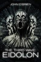 The Third Wave: Eidolon 1546820000 Book Cover