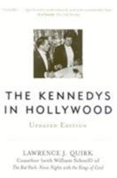 The Kennedys in Hollywood 0815412967 Book Cover