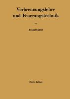 Verbrennungslehre Und Feuerungstechnik 364247294X Book Cover