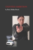 Tainted Ambition B0BW2C6XFR Book Cover