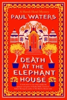 Death at the Elephant House: Crime fiction's most unlikely investigative duo take on one of Delhi's richest families 1835013740 Book Cover