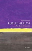 Public Health: A Very Short Introduction 019968846X Book Cover