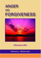 Anger and Forgiveness 1412066972 Book Cover