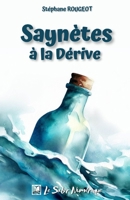 Saynètes à la Dérive (French Edition) 1674878451 Book Cover