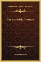 The Battlefield Treasure 1419153730 Book Cover