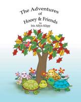 The Adventures of Hooey and Friends 1684564115 Book Cover