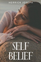 SELF BELIEF B0CC6XS9MN Book Cover