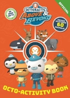 Octonauts Above & Beyond: Octo-Activity Book 140837188X Book Cover