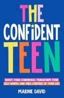 The Confident Teen 1962692000 Book Cover