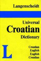 Langenscheidt's Universal Dictionary Croatian 088729183X Book Cover