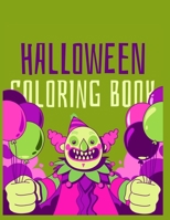 Halloween Coloring Book: Coloring Toy Gifts for Toddlers, Kids, Children or Adult Relaxtion Cute Easy and Relaxing Large Print Birthday Gifts 1702447626 Book Cover