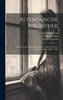 Altenglische Bibliothek: Amis Et Amiles. Amis and Amiloun, Zugleich Mit Der Altfranzösischen Quelle. 1884 1021641006 Book Cover