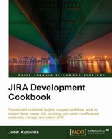 JIRA Development Cookbook 1849681805 Book Cover