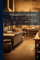 The Art of Cookery 1025200586 Book Cover