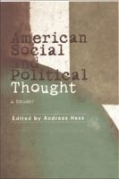 American Social and Political Thought: A Reader 0814736572 Book Cover